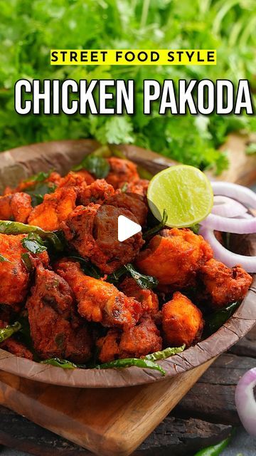 Chicken Pakoda Recipe, Chicken Pakoda, Pakoda Recipe, Chicken Snacks, Vegetarian Snacks Recipes, Best Street Food, Vegetarian Snacks, Chickpea Flour, Best Chicken