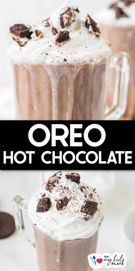 Oreo Hot Chocolate Oreo Hot Chocolate Recipe, Loaded Hot Chocolate, Oreo Hot Chocolate, Hot Chocolate Ingredients, Easy Treats To Make, Kids Plate, Oreo Flavors, Hot Chocolate Recipe, Oreo Recipes