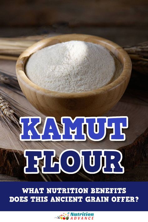 Kamut Flour Recipes, Kamut Flour Pizza Dough, Grinding Wheat For Bread, Grow Wheat For Flour, Kamut Flour, Whole Grain Flour, Ancient Grains, Nutrition Articles, Nutritional Value