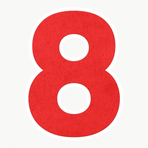 Red number eight sticker design element | free image by rawpixel.com / sasi Good Memories Quotes, Number Vector, Calligraphy Background, Number Eight, 8 Number, Sonic Party, Holography, Girlfriend Pictures, Stickers Design