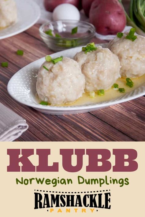 These Norwegian potato Klubb Dumplings are so tasty, filling, and a great way to celebrate Scandinavia. Whether it is a holiday tradition or a weeknight meal, these pork-filled dumplings are worth the effort. #ramshacklepantry #dumpling #norway #potato #ham Klubb Recipe, Norwegian Cuisine, Norway Food, Viking Food, Nordic Recipe, Pudding Chia, Potato Dumplings, Norwegian Food, Foreign Food