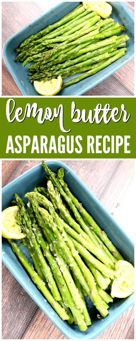 Lemon Butter Asparagus Recipe for Summer Butter Asparagus, Recipe Asparagus, Asparagus Recipes Oven, Best Asparagus Recipe, Grilled Asparagus Recipes, Asparagus Recipes Baked, Recipe For Summer, Lemon Asparagus, Asparagus Recipes