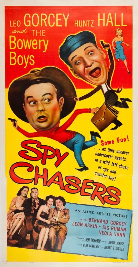 SPY CHASERS - Leo Gorcey & The Bowery Boys - Huntz Hall - Bernard Gorcey - Directed by William Beaudine - Allied Artists - Insert movie poster. Leo Gorcey, Zorro Movie, Pulp Detective, The Bowery Boys, Ku Art, Theater Posters, Movie Classics, Old Film Posters, Spy Film