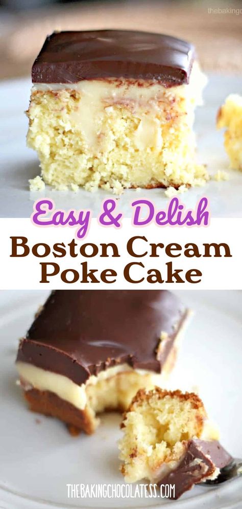 Easy Boston Cream Poke Cake Boston Crème Poke Cake, Boston Cream Poke Cake Recipe, Boston Cream Pie Poke Cake, Cream Poke Cake, Boston Cream Poke Cake, Boston Cream Cake, Pineapple Dream, Pudding Poke Cake, Poke Cake Recipe