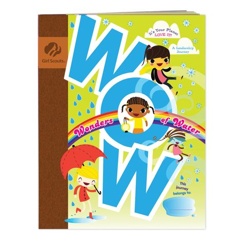 WOW Wonders of Water is part of It's Your Planet-Love It series. 1. Explore the wonders of water by find out more about its importance and how it's used around the world. Brownies Activities, Girl Scouts History, Brownie Badges, Girl Scouts Brownies, Brownie Scouts, Brownie Girl Scout, Girl Scout Badges, Girl Scout Activities, Troop Leader