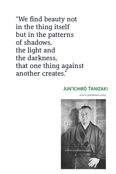 Junichiro Tanizaki Quotes, Junichiro Tanizaki In Praise of Shadows Quotes, Junichiro Tanizaki Books, Jun'ichirō Tanizaki Some Prefer Nettles Quotes. Shadows Quotes, Shadow Quotes, In Praise Of Shadows, Madama Butterfly, Books Aesthetic, Cat Books, Holistic Healing, Find Beauty, Make Sense