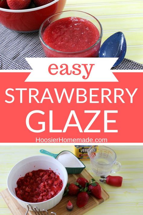 EASY Strawberry Glaze -- ONLY 3 ingredients! Perfect for Strawberry Pie, Cheesecake, spoon over ice cream, or Tarts, this Homemade Strawberry Glaze is a must make! You can even put it on brownies or cake! #strawberry #strawberrypie #easyrecipe #strawberrytopping Strawberry Glaze For Cheesecake, Strawberry Pie Glaze, Homemade Strawberry Glaze, Strawberry Glaze Recipe, Glaze For Cake, Pie Cheesecake, Strawberry Glaze, Yoghurt Cake, Cake Strawberry