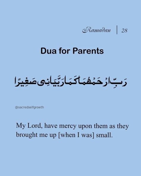 Ayah 24 of Surah Al-Isra emphasizes the importance of showing humility and kindness towards our parents, acknowledging the care and upbringing they provided us when we were young. It encourages us to pray for mercy and blessings for our parents as a way of expressing gratitude and recognizing their role in our lives. It's a beautiful reminder of the significance of honoring and respecting our parents. Respect Parents, Respect Your Parents, Muslim Pictures, Us When, Expressing Gratitude, Take Care Of Yourself, Our Life, Gratitude, Encouragement