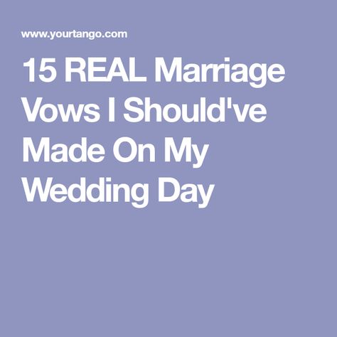 15 REAL Marriage Vows I Should've Made On My Wedding Day Feminist Wedding Vows, Vow Ideas, Romantic Wedding Vows, Ceremony Readings, Vows Quotes, Weddings On A Budget, Wedding Checklists, Getting Hitched, Wedding Day Tips