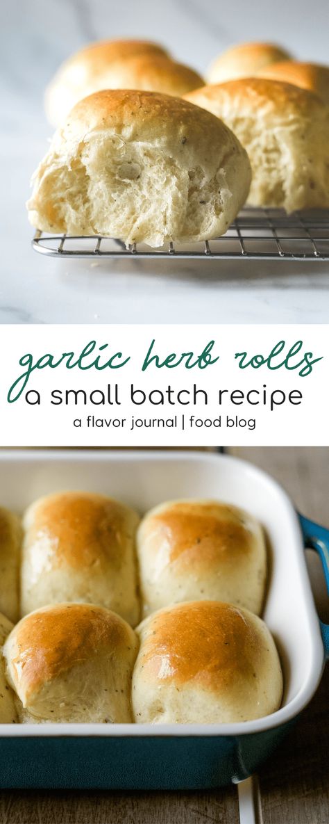 small batch garlic + herb dinner rolls Herb Dinner Rolls, Herb Rolls, Soft Dinner Rolls, Small Thanksgiving, Dinner Roll Recipe, Recipe For 1, Flavorful Dinner, Small Batch Baking, Dinner Roll