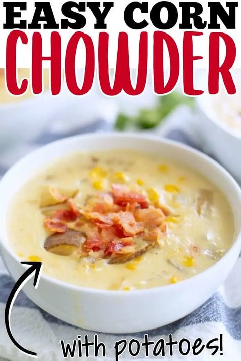 Easy Corn Chowder, Corn Chowder Soup, Quick Foods, Chicken Cheddar, Fall Dinners, Soups Recipes, Easy Corn, Corn Chowder Recipe, Soup Appetizers