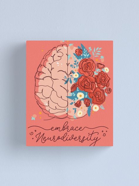 "Mental Health Embrace Neurodiversity Floral Brain Design" Canvas Print by storepretty | Redbubble Mental Health Draws Ideas Poster Easy, Mental Health Paintings On Canvas Simple, Neurodiversity Art, Mental Health Paintings On Canvas, Embrace Neurodiversity, Floral Brain, Brain Painting, Brain Design, Health Posters