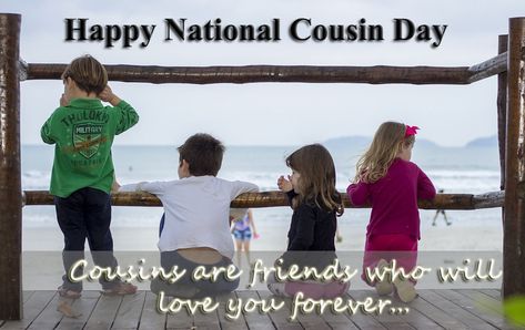 National Cousins Day Happy Cousins Day, Happy New Year Friend, Happy New Year Msg, National Cousins Day, Cousins Day, Cousin Day, Happy New Year Messages, Happy New Year Sms, Best Cousin Quotes