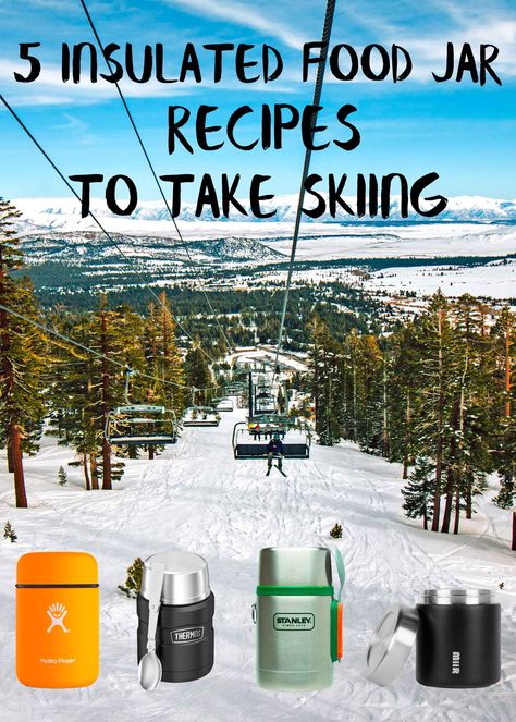 These quick and easy recipes are perfect for your next ski trip - just make ahead in the morning, pack in a thermos, and hit the slopes! via @freshoffthegrid Camping Hacks Food, Jar Recipes, Hiking Snacks, Easy Camping Meals, Go Skiing, Cold Weather Camping, Snow Trip, Jar Ideas, Backpacking Food