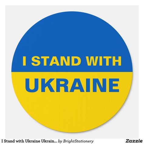 I Stand with Ukraine Ukrainian Flag Sign Stand With Ukraine, Ukraine Flag, Flag Signs, Ukrainian Flag, I Stand, Create Sign, Stand By Me, Allianz Logo, Sign Poster