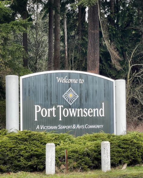 Welcome to Port Townsend Sign Finch Aesthetic, Monty Finch, Washington Aesthetic, Port Townsend Washington, College Au, Washington State Travel, Port Townsend, Travel Wishlist, Fall Travel