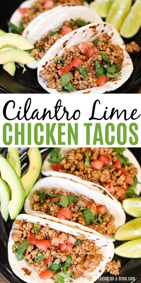 Cilantro lime chicken tacos have fantastic flavor and the entire dish comes together in minutes. Skillet dinners are so easy and these tacos are amazing. Tomatillo Recipes, Cilantro Lime Chicken Tacos, Ground Chicken Tacos, Lime Chicken Tacos, Chicken Tacos Easy, Recipes With Flour Tortillas, Cilantro Chicken, Easy Skillet Meals, Chicken Taco Recipes