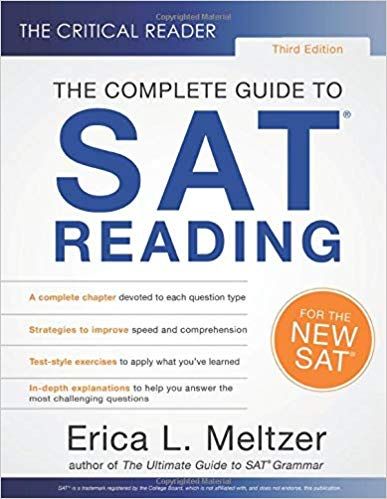 The Critical Reader, 3rd Edition: The Complete Guide to SAT Reading: Erica L. Meltzer: 9780997517873: Amazon.com: Books Sat Reading, Grammar Workbook, Sat Prep, Critical Reading, Grammar Book, College Board, Khan Academy, Book Categories, Best Books To Read