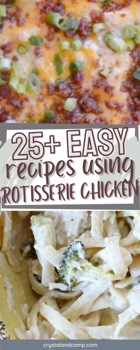 What To Make With Rosterie Chicken, Rosstiere Chicken Recipes, Recipes Using Cooked Chicken Main Dishes, Rotessire Chicken Recipes Easy, Roastiere Chicken Recipes, Rostiserie Chicken Ideas, Rotissery Chicken Meals, Rotiserrie Chicken Recipes Easy, Rottesire Chicken Recipes