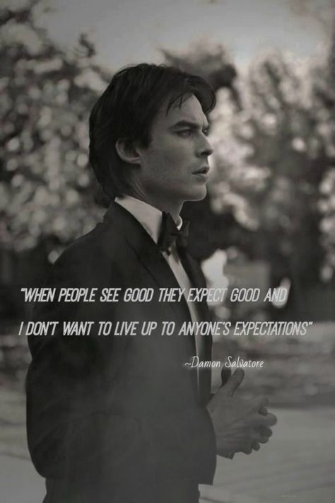 Damon Salvatore Iconic Lines, Damon Salvatore Quotes Wallpaper, The Vampire Diaries Tattoo Ideas Damon, Tvd Tattoos Ideas Damon, Damon Salvatore Tattoo, Vampire Diaries Damon Salvatore, Damon Salvatore Quotes, Damon Quotes, Adventure Captions