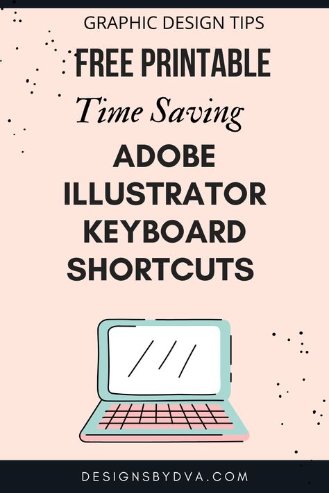 FREE Time Saving Adobe Illustrator Keyboard Shortcut pdf Cheat Sheet. Quick reference sheet of my most used and favorite keyboard shortcuts. Reference Sheet, Keyboard Shortcuts, Graphic Design Tips, Time Saving, Cheat Sheet, Cheat Sheets, Free Time, Business Design, Save Time