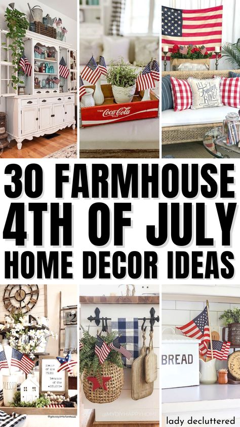 30 Farmhouse 4th of July Home Decor Ideas Patriotic Dining Room Decor, Americana Bedroom Farmhouse, Shabby Chic Patriotic Decor, 4th Of July Hutch Decor, Patriotic Coffee Table Decor, Decorating With American Flags, July 4th Home Decor, 4th Of July Entry Table Decor, Farmhouse Patriotic Decor Living Room