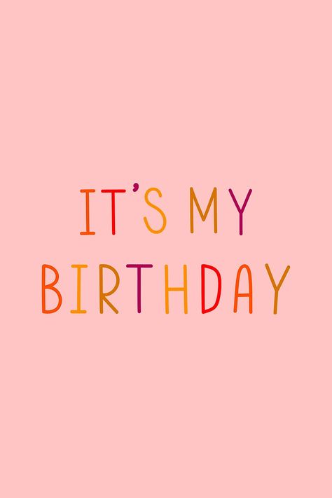 Download free image of It's my birthday colorful typography by Wit about it's my birthday, illustration, cute, letters, and party 2548746 It Is My Birthday Wallpaper, Its My Birthday Aesthetic Wallpaper, My Birthday Wallpaper, Its My Birthday Aesthetic, My Birthday Story Instagram, It's My Birthday Instagram Story, Birthday To Me Quotes, It's My Birthday Instagram, Bday Quotes