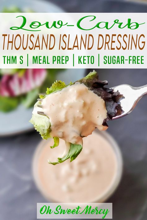 If you have 6 simple ingredients on hand and about 5 minutes, you can make an easy, delicious, low carb Thousand Island dressing! This classic salad dressing is perfect for Reubens, my Baked Reuben Dip, and salads but don’t limit yourself to just that. Trim Healthy Mamas this is perfect for THM S meals! | Oh Sweet Mercy @ohsweetmercy #thmssaladdressing #thmsthousandisland #thmsaladdressingrecipes #healthythmsrecipes #lowcarbsaladdressing #thousandisland #healthysaladdressing #ohsweetmercy Keto Thousand Island Dressing, Keto Fries, Gluten Free Salad Dressing, Low Carb Salad Dressing, Homemade Thousand Island Dressing, Keto Salad Dressing, Trim Healthy Mama Plan, Sugar Free Ketchup, Keto Sauces