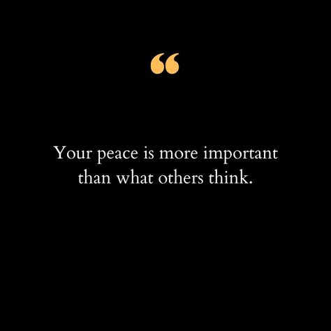 In a world constantly filled with noise, opinions, and endless comparisons, it's essential to remember the true value of inner peace. Our peace is a sanctuary, a place where we can find solace and clarity amidst the chaos. It's easy to get caught up in what others think, trying to meet their expectations or fit into their molds. However, true contentment and happiness come from within, not from external validation. When we prioritize our peace, we create a life that resonates with our true s... Prioritize Peace, Expectation Quotes, External Validation, Happiness Comes From Within, What Others Think, Comfort Quotes, True Value, Setting Boundaries, The Chaos