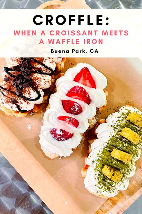 Croffle Topping Ideas, Croissant Waffle, Waffle Truck, Waffle Restaurant, Food Truck Restaurant, Orange County Restaurants, Waffle Ideas, Buena Park California, Truck Restaurant