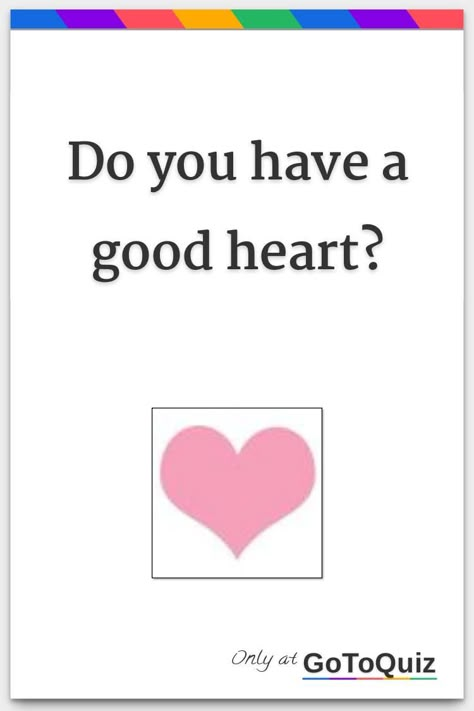 "Do you have a good heart?" My result: Your heart is 45% good! This I Love, How Cold Hearted Are You Quiz, How Rare Are You, Quizes In English, How To Have A Good Personality, Who Is The Owner Of My Heart, Mbti Quiz, Having A Big Heart, Introvert Quiz