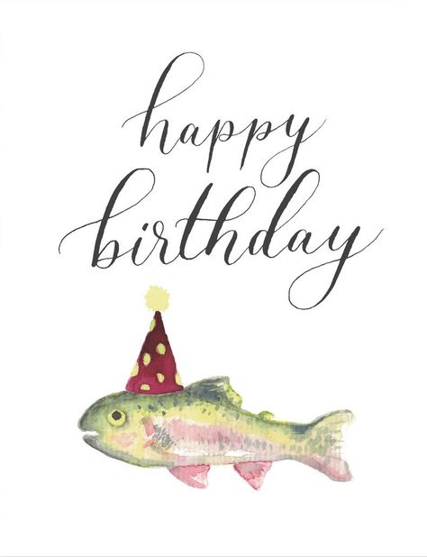 Happy Birthday to You! holy mackerel Happy Birthday Fishing, Birthday Wishes For Men, Humor Birthday, Happy Birthday Man, Birthday Quotes For Him, Best Birthday Wishes, Fishing Birthday, Happy Birthday Pictures, Birthday Wishes Quotes