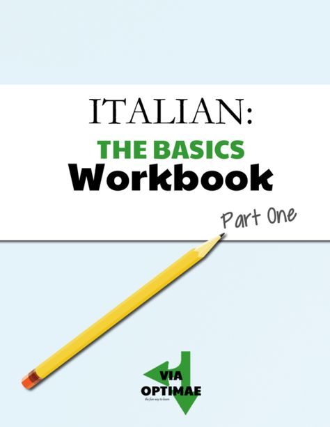 ITALIAN: Workbooks The Basics Workbook, Part One Italian Worksheets, Birth Month Quotes, Indefinite Articles, How To Speak Italian, Italian Verbs, Basic Italian, Speak Italian, Digital Workbook, Everyday Italian