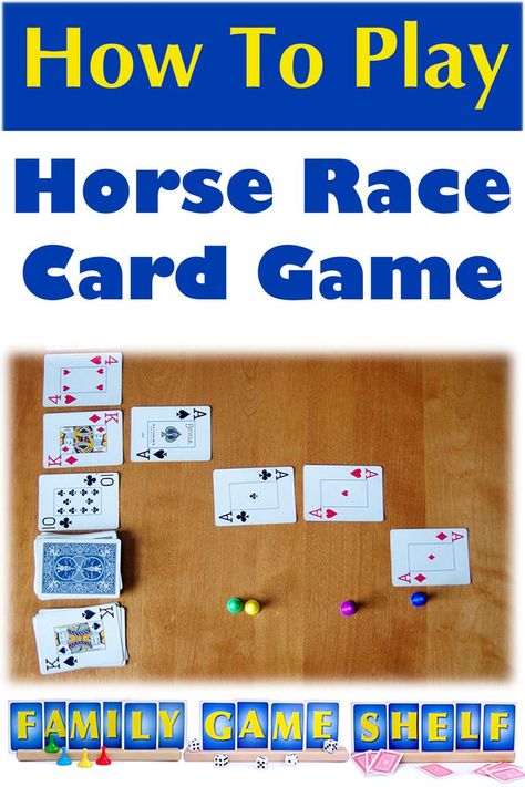 How to Play the Horse Race Card Game Game Shelf, Derby Games, Homeschool Games, Horse Race Game, Play Horse, Family Card Games, Horse Cards, Fun Card Games, Card Games For Kids