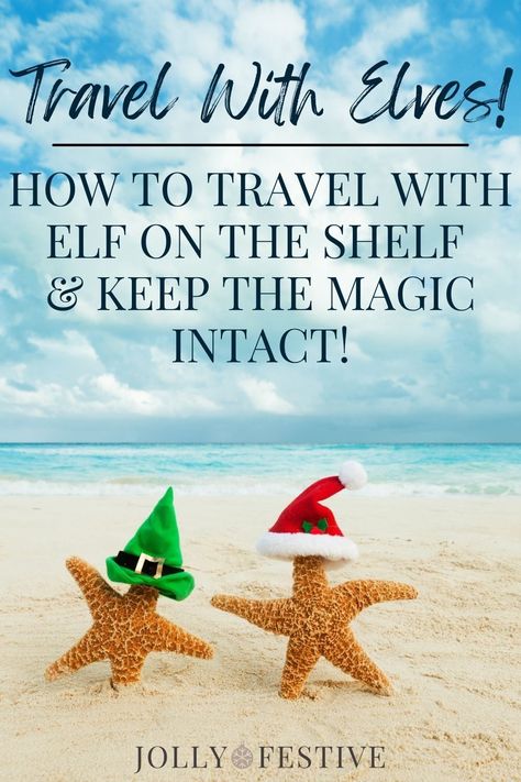 Thinking about how to travel with your elf on the shelf? We've got you covered. With ideas for travelling with your elf (including an elf on the shelf travel jar) to ways to leave elf in charge at home, we'll help you keep that North Pole magic intact! Have fun this advent with your family and enjoy the Christmas countdown without stress, whether at home or away! Elf On The Shelf Vacation Letter, Elf Ideas When Traveling, Elf On The Shelf Ideas For Going On A Trip, Elf On The Shelf Ideas While On Vacation, Elf On A Shelf Traveling, Elf On The Shelf Traveling Ideas, Elf Traveling Ideas, How To Travel With Your Elf On The Shelf, Travel With Elf On The Shelf