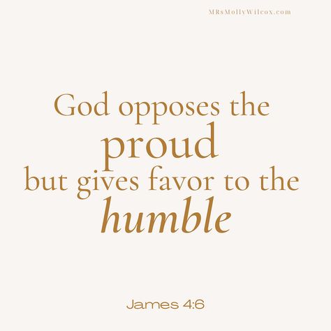 We read the "God opposes the proud but gives favor the humble," (James 4:6) and we know it's important. But how do we actually become humble when it's so counter culture? How do we walk in biblical humility today? Submit our thoughts and opinions to God A proud person believes their opinion is the most important opinion in the world. A humble person listens first. God Humble Quotes, God Opposes The Proud, Humble Yourself Quotes, Bible Verse Humility, Biblical Humility, If My People Will Humble Themselves, Humility Quotes Be Humble, Humility Bible, Quotes On Humility Be Humble