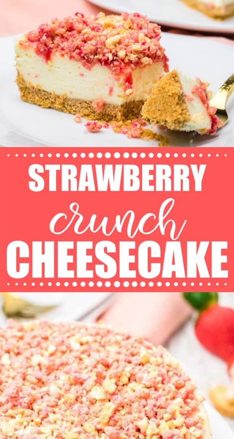 Recipe For Strawberry Shortcake, Strawberry Crunch Cheesecake, Crunch Cheesecake, Strawberry Crunch Cake, Cheesecake Cake Recipes, Strawberry Shortcake Cheesecake, The Best Cake Recipes, Strawberry Crunch, Mini Cheesecake Recipes