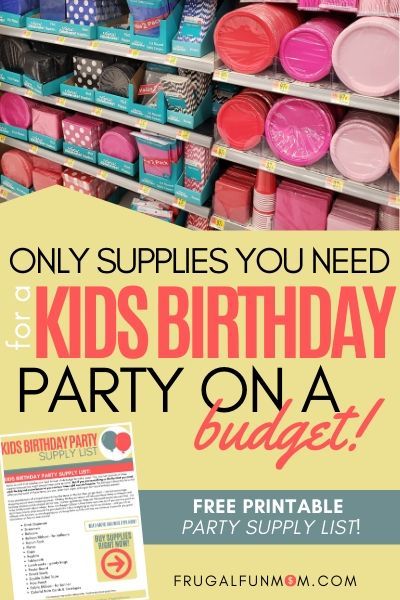 Find out the ONLY Supplies You Need for a Kids Birthday Party on a Budget! | Frugal Fun Mom |kids budget birthday party | budget birthday party ideas kids | low budget birthday party kids | budget friendly birthday party kids | kids budget birthday supplies | kids budget birthday ideas | frugal birthday party ideas for kids | frugal kids birthday party | birthday party on a budget | #kidsbudgetbirthday #birthdayonabudgetkids #frugalbirthdayparty Party Supply List, Budget Kids Birthday Party, Budget Birthday Party, Birthday Party On A Budget, Party Budget, Cheap Birthday Party, Birthday Party Checklist, Kids Budget, Kids Birthday Party Food