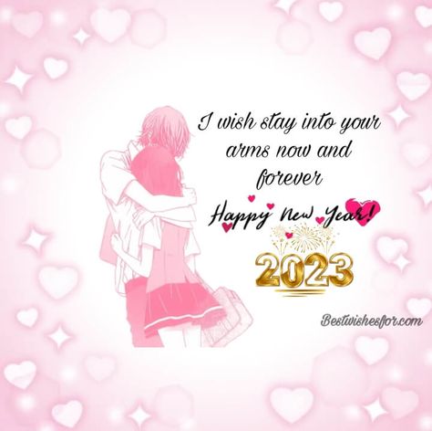 Happy New Year 2023 Wishes My Love | Best Wishes Happy New Year 2023 My Love, New Year Wish For Him Love, New Year Wishes For Him, Happy New Year My Love, Happy New Year 2023 Wishes, Happy New Year Baby, 2023 Wishes, To My Love, For My Love