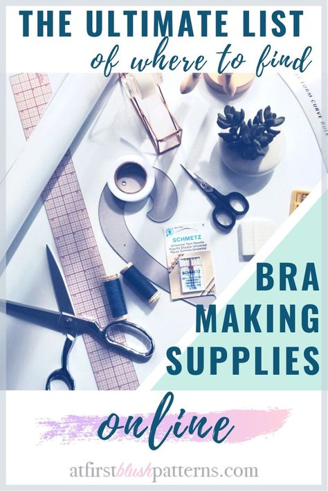 If you love bra and lingerie making then you need my handy bra making supply list. It is the Ultimate List of Where to Find Bra Making Supplies Online. It is thoughtfully organized by must have supply then region to save you time on finding supplies for your next bra or lingerie sewing project. #bramakingsupplies #bramakingsupply Bralette Sewing Pattern, Fabric Canada, Bra Making Supplies, Bra Sewing Pattern, Bra Sewing, Bra Making, Pattern Weights, Cute Sewing Projects, Sewing Essentials