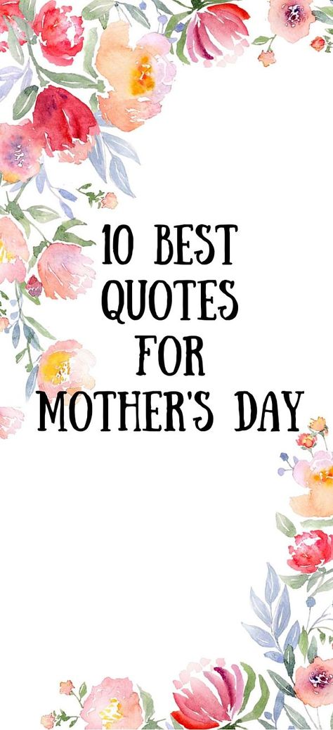 Ten Best Mother's Day Quotes via oprah.com #mothersday #mothersdayquotes #apothekari Mother Day Quotes For Mom, Mothers Day Thoughts, Mother’s Day Quotes Inspirational, Mother's Day Quotes For Mom, Famous Mothers Day Quotes, Mother's Day Thoughts, Mothers Day Inspirational Quotes, Best Mother Quotes, Mothersday Quotes