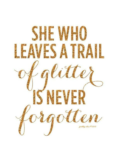 Cutesy Quotes, Women's Quotes, Caregiver Quotes, Glitter Quotes, Sparkle Quotes, Never Stop Dreaming, Post Quotes, Never Forgotten, Love Is