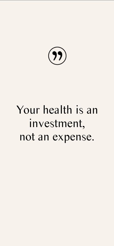 Heath Is Wealth Quotes, Your Health Is An Investment, Health Is An Investment Quote, Invest In Your Health Quotes, Health Investment Quotes, Health Is Wealth Wallpaper, Invest In Yourself Quotes Motivation, Spinal Flow, Health Pics