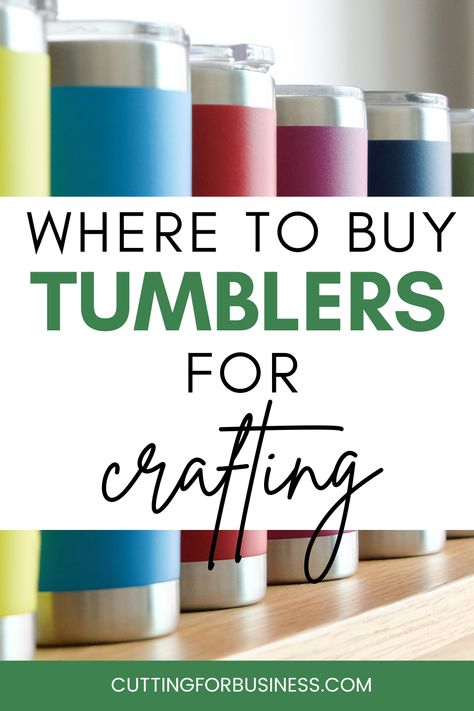 Where to Buy Tumblers for Crafting - cuttingforbusiness.com Tumbler Pricing Chart, Tumbler Ideas Vinyl, Sizing Chart For Vinyl On Tumblers, Cricut Tumbler Ideas, Cricut Stainless Steel Tumbler, Citristrip On Tumblers, What Kind Of Vinyl To Use On Tumblers, Vinyl Decals Pricing Chart, 32 Oz Tumbler Decal Size Chart