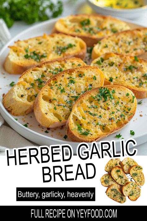 Herbed Garlic Bread - Yeyfood.com: Recipes, cooking tips, and kitchen hacks for home cooks of all levels Sourdough Garlic Bread, Garlic Herb Bread, Cinnamon Bread Easy, Hacks For Home, Bread Garlic, Pretzel Bread, Garlic Rolls, Herb Bread, Garlic Bread Recipe