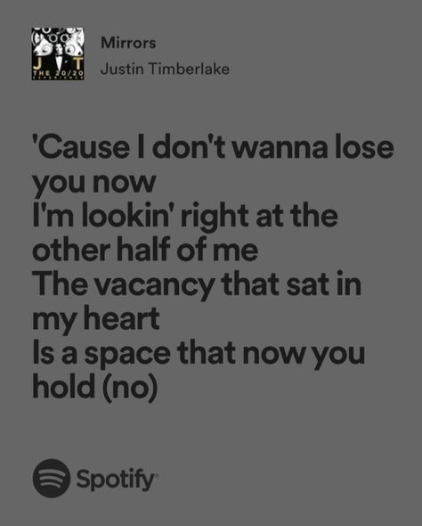 Mirror Justin Timberlake Lyrics, Mirrors Justin Timberlake Spotify, Happy New Month Quotes, New Month Quotes, Justin Timberlake Lyrics, Mirrors Lyrics, Mirror Justin Timberlake, Month Quotes, Cool Lyrics