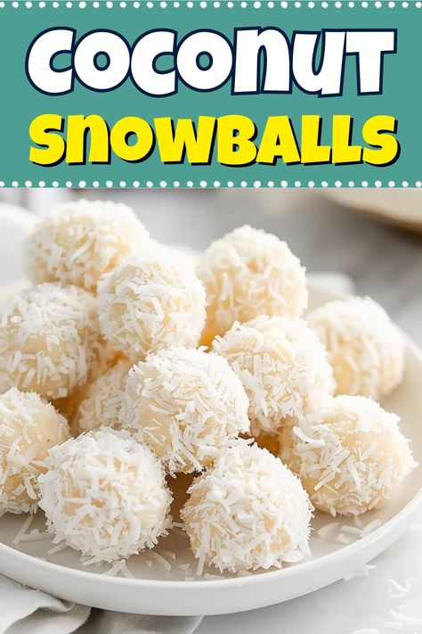 These coconut snowballs couldn't be easier! Made with a few classic ingredients, they're an old-fashioned treat everyone will love. Coconut Snowballs Recipe, Snow Balls Recipe, Coconut Christmas Cookies, Snowball Truffles, Nye Recipes, Coconut Snowball Cookies, Coconut Treats, Holiday Dessert Recipes Easy, Snowballs Recipe