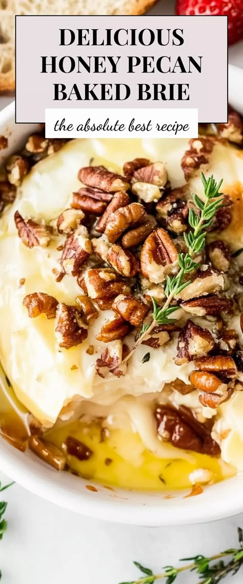 Image for Delicious Honey Pecan Baked Brie Oven Baked Brie Cheese, Honey Nut Baked Brie, Brie Sourdough Bowl, Brie With Honey And Pecans, Brie And Honey Appetizer, Wrapped Brie Recipes, Baked Brie Recipes Honey, Brie Recipes Honey, Baked Brie Wedge