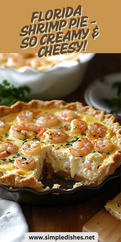 This Florida shrimp pie is a rich, cheesy, and savory dish perfect for seafood lovers! Made with fresh shrimp, cream cheese, and cheddar, it's a family favorite you'll make again and again. Shrimp Pie Recipes, Florida Shrimp Pie, Shrimp Pie, Shrimp Cream Cheese, Cheesy Shrimp, Seafood Delight, Seafood Medley, Seafood Dish Recipes, Buttery Pie Crust