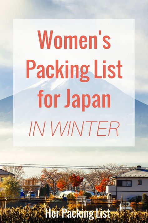 The most important piece of the packing puzzle? LAYERS. Packing List For Japan, Japan In Winter, Japan Travel Outfit, Hokkaido Winter, Japan Packing List, Tokyo Winter, Her Packing List, Winter In Japan, Winter Packing List